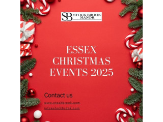 Magical Essex Christmas Events 2025 You Cant Miss